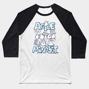 Agile is a mindset - 4 Baseball T-Shirt